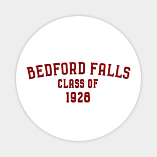 Bedford Falls Class Of 1928 Magnet